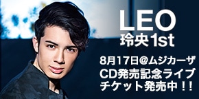 LEO 玲央1st発売記念ライブ