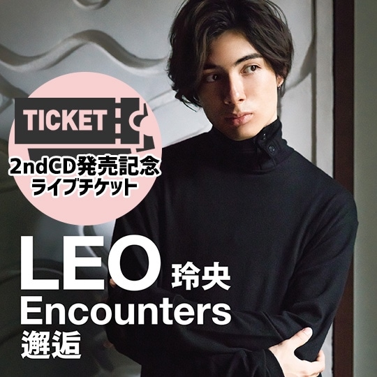 8/30 LEO 2ndCD発売記念ライブ@TOKYO FM HALL チケット