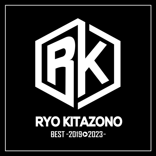 RYO KITAZONO BEST〜2019-2023〜