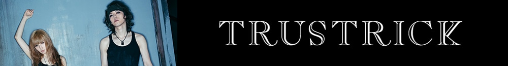 ミュージック TRUSTRICK Blu-ray TRUSTRICK(神田沙也加 x Billy)初のBlu-ray発売記念、活動休止前