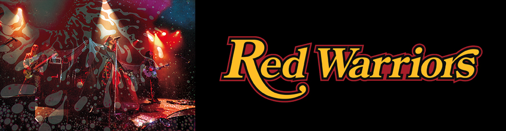 RED WARRIORS: | CD/DVD/Blu-ray/レコード/グッズの通販サイト【コロムビアミュージックショップ】