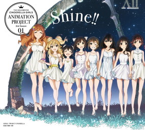 THE IDOLM@STER CINDERELLA GIRLS ANIMATION PROJECT 2nd Season 01  Shine!!《初回限定盤》: 商品カテゴリー | THE IDOLM@STER CINDERELLA GIRLS |  CD/DVD/Blu-ray/レコード/グッズの通販サイト【コロムビアミュージックショップ】