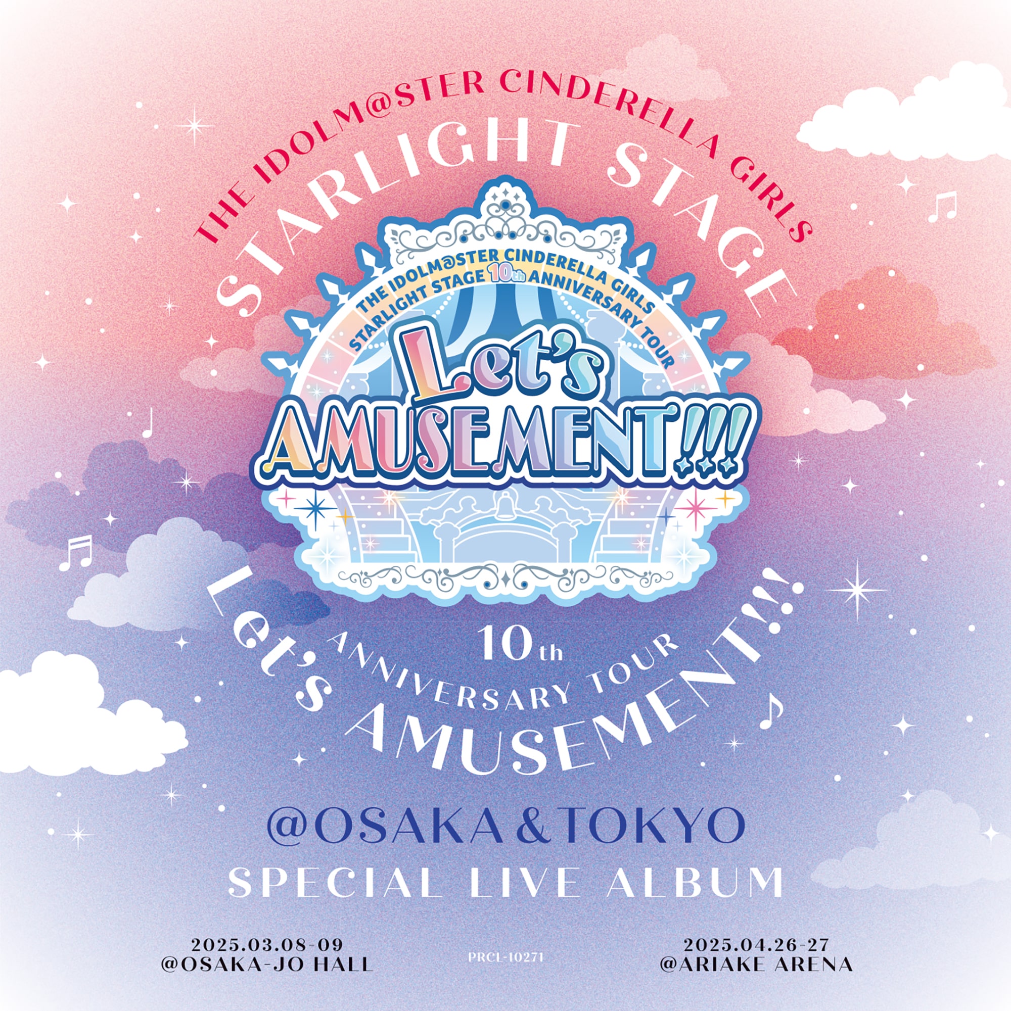 THE IDOLM@STER CINDERELLA GIRLS STARLIGHT STAGE 10th ANNIVERSARY